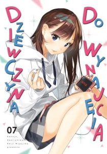 Dziewczyna do wynajęcia 07 (Kanojo, Okarishimasu)