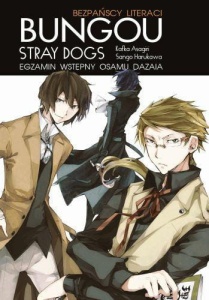 LN Bungo Stray Dogs Egzamin Wstępny